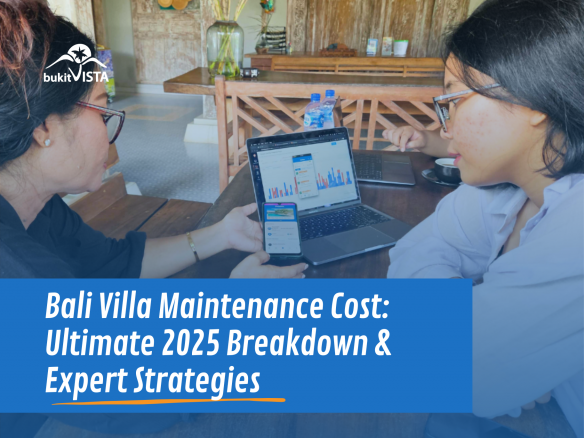 Bali Villa Maintenance Cost: Ultimate 2025 Breakdown & Expert Strategies